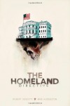 The Homeland Directive - Robert Venditti, Mike Huddleston