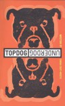 Topdog/Underdog - Suzan-Lori Parks