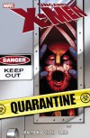 Uncanny X-Men: Quarantine (Uncanny X-Men - Matt Fraction, Greg Land