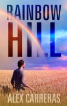 Rainbow Hill - Alex Carreras