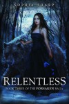 Relentless - Sophia Sharp