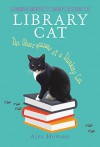 Library Cat: The Observations of a Thinking Cat: Edinburgh University Library's Resident Cat - Alex Howard