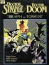 Doctor Strange and Doctor Doom: Triumph and Torment - Roger Stern