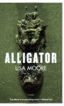 Alligator - Lisa Moore