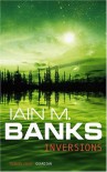 Inversions  - Iain M. Banks