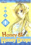 Honey & Honey Drops #1 - Kanan Minami