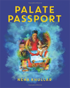 Palate Passport - Neha Khullar