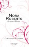 Cortejando Catherine (Saga As Irmãs Calhoun #1) - Nora Roberts