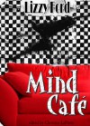 Mind Café - Lizzy Ford