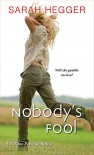 Nobody's Fool (A Willow Park Romance) - Sarah Hegger