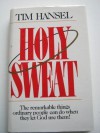 Holy Sweat - Tim Hansel