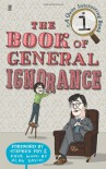 The Book Of General Ignorance - John Lloyd, John Mitchinson