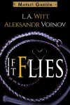 If It Flies  - L.A. Witt, Aleksandr Voinov