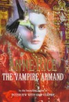 The Vampire Armand  - Anne Rice