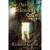 The Darkly Splendid Realm - Richard Gavin