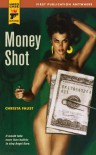 Money Shot (Hard Case Crime, #40) - Christa Faust
