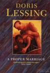 A Proper Marriage - Doris Lessing