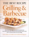 The Best Recipe: Grilling & Barbecue - Cook's Illustrated, John Burgoyne