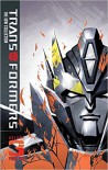 Transformers: IDW Collection Phase Two Volume 3 - Jimbo Salgado, Nick Roche, Alex Milne, John Barber, James Lamar Roberts