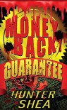 Money Back Guarantee - Hunter Shea