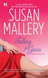 Falling for Gracie  - Susan Mallery