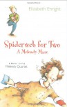 Spiderweb for Two: A Melendy Maze - Elizabeth Enright
