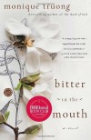 Bitter in the Mouth - Monique Truong