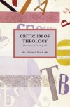 Criticism of Theology: On Marxism and Theology III - Roland Boer