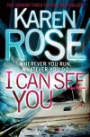 I Can See You (book #10) - Karen Rose