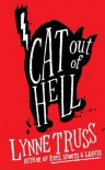Cat Out of Hell - Lynne Truss