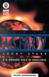 Lucky Starr e il Grande Sole di Mercurio - Isaac Asimov