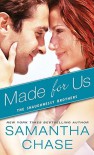 Made for Us - Samantha Chase