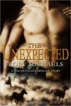 The Unexpected (Macon Valley Ménage #1) - Rory Michaels