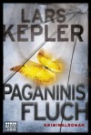 Paganinis Fluch: Kriminalroman - Lars Kepler
