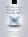 Molecular Quantum Mechanics - Ronald S. Friedman