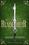 The Blade Heir  - Daniel Adorno