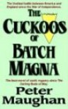 The Cuckoos of Batch Magna - Peter Maughan