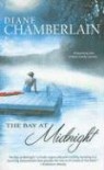 The Bay At Midnight - Diane Chamberlain