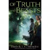Of Truth and Beasts (Noble Dead, Series 2, #3) - Barb Hendee,  J.C. Hendee