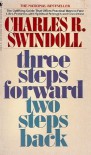 Three Steps Forward, Two Steps Back - Charles R. Swindoll