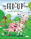 The Fed-up Cow - Peta Lemon, Maria Dasic Todoric