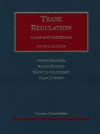 Trade Regulation: Case And Materials (University Casebook Series) - Robert Pitofsky, Harvey J. Goldschmid, Diane P. Wood, Milton Handler