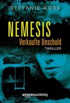 Nemesis - Verkaufte Unschuld - Stefanie Ross