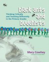 Black Ants and Buddhists - Mary Cowhey