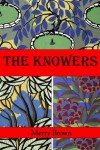 The Knowers - Merry Brown