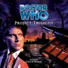 Doctor Who: Project: Twilight - Cavan Scott, Mark Wright