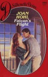 Falcon's Flight (Silhouette Desire 390) - Joan Hohl