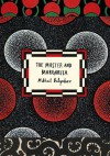 The Master and Margarita - Mikhail Bulgakov