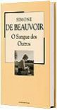 O Sangue dos Outros (Colecção Mil Folhas, #38) - Simone de Beauvoir, Miguel Serras Pereira