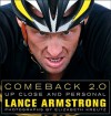 Comeback 2.0: Up Close and Personal - Lance Armstrong